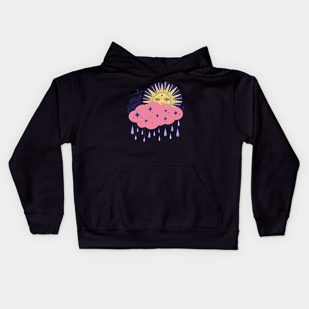 Hello sunshine Kids Hoodie by cloutmantahnee